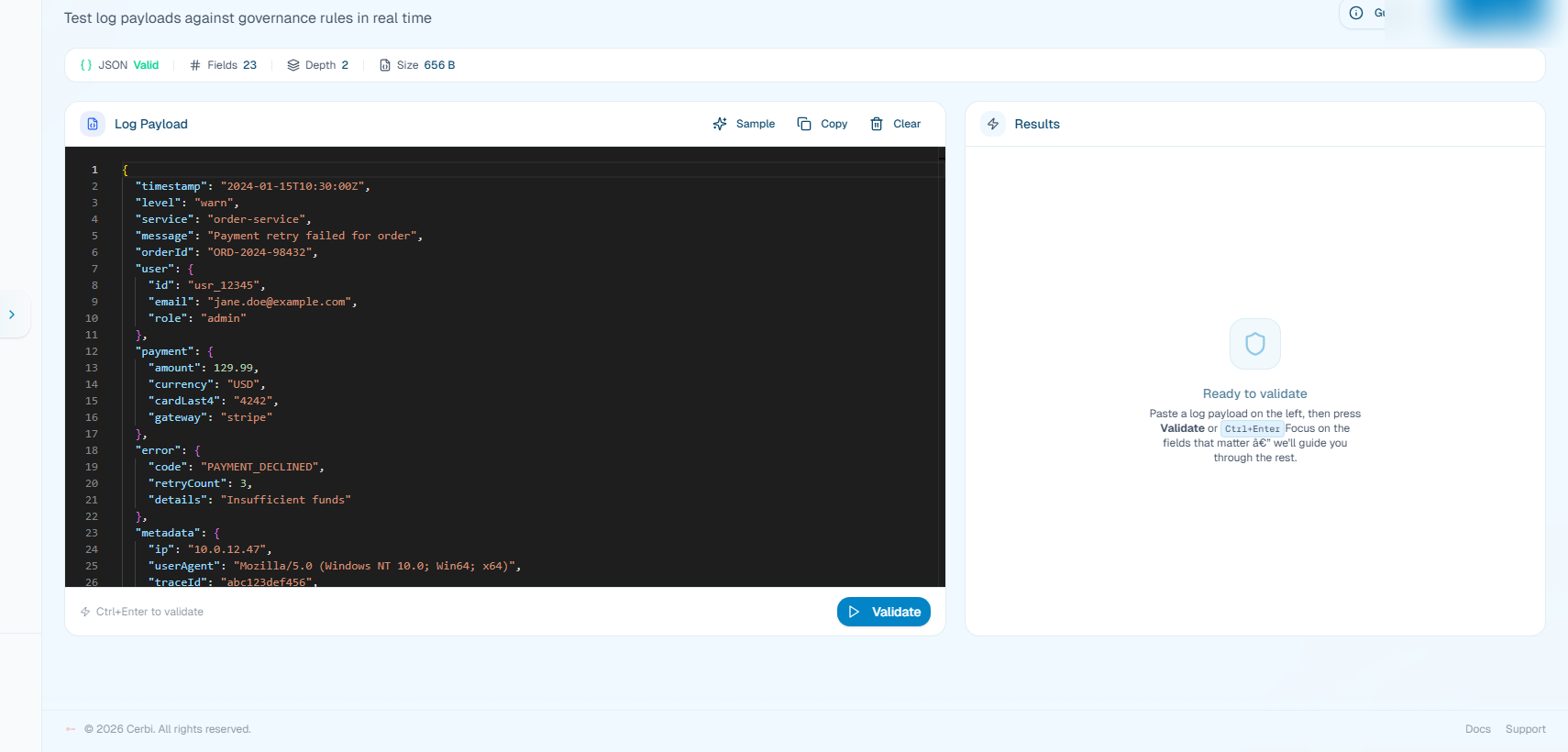 CerbiShield Validation Console — JSON editor with live payload